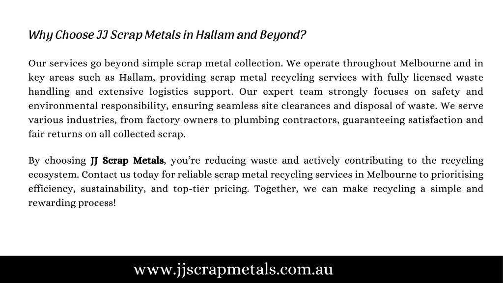 why choose jj scrap metals in hallam and beyond