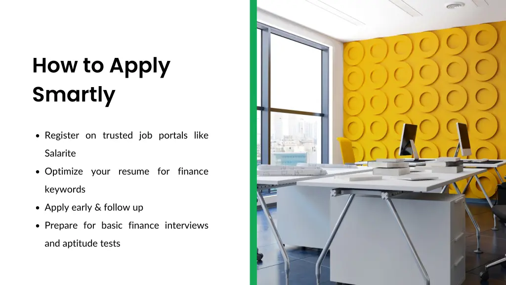 how to apply smartly