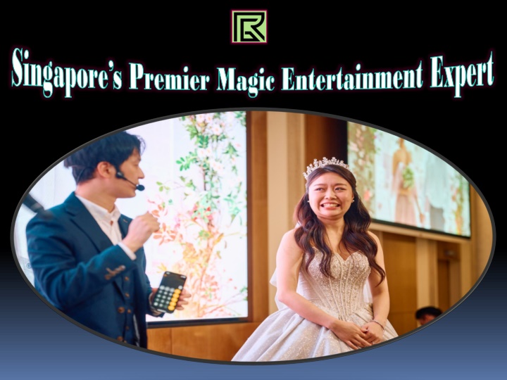 singapore s premier magic entertainment expert