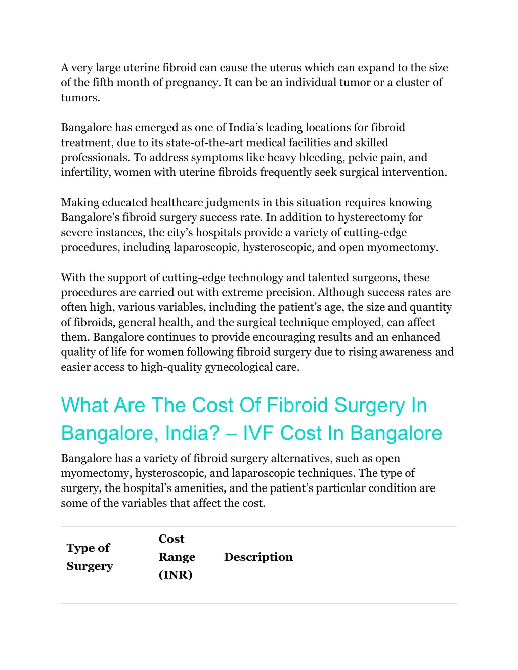 a very large uterine fibroid can cause the uterus