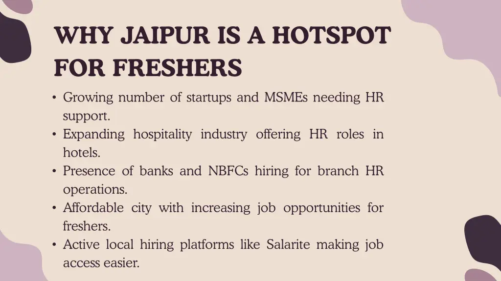 why jaipur is a hotspot for freshers