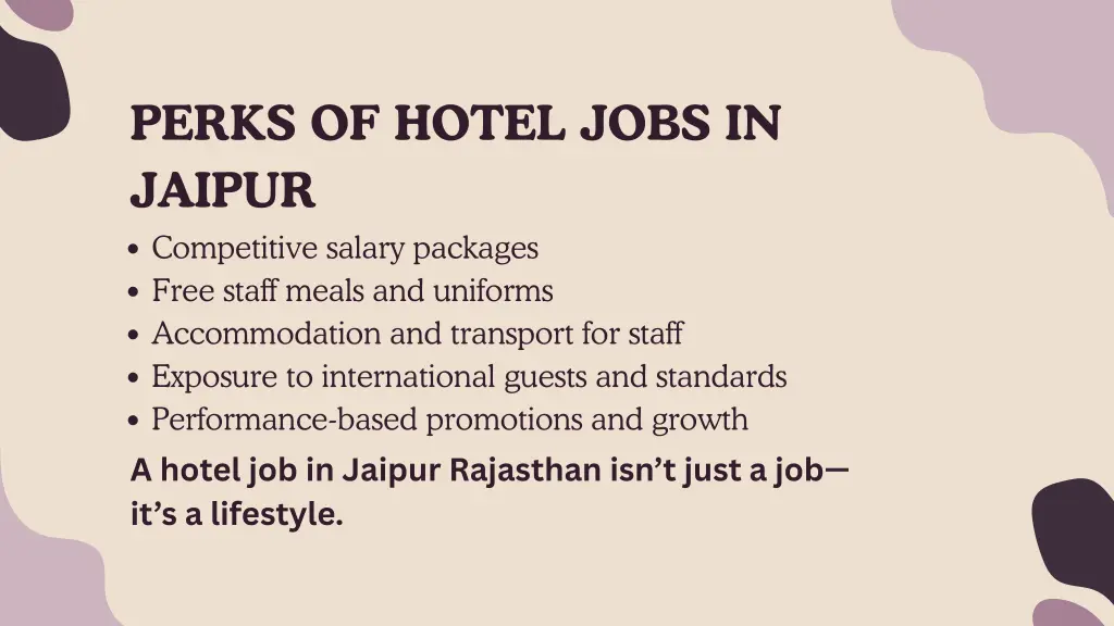 perks of hotel jobs in jaipur competitive salary