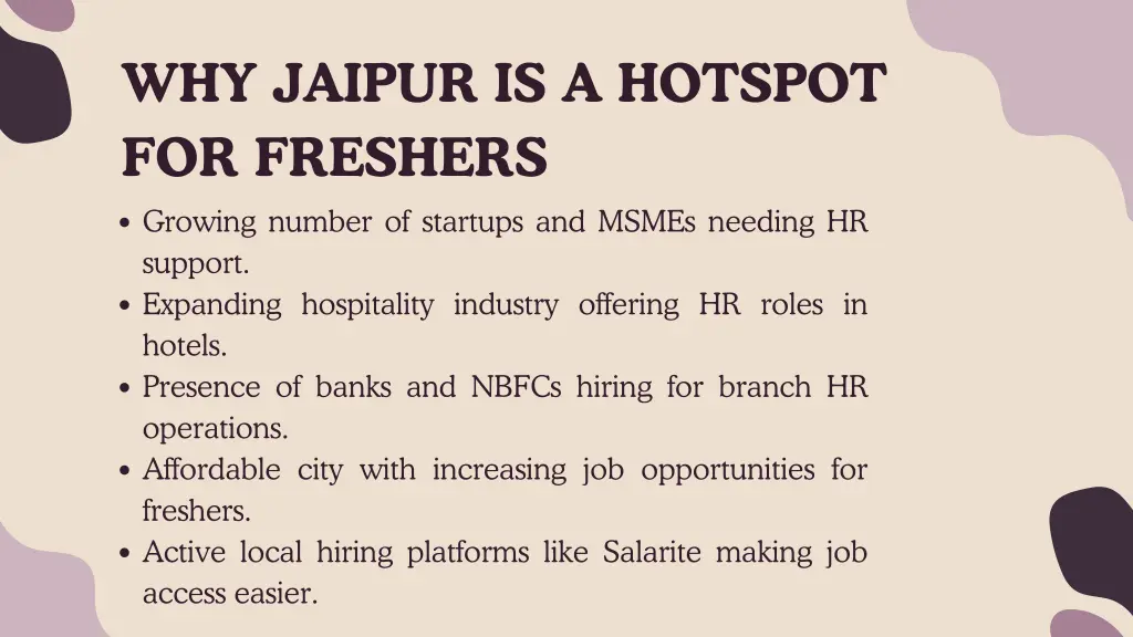 why jaipur is a hotspot for freshers