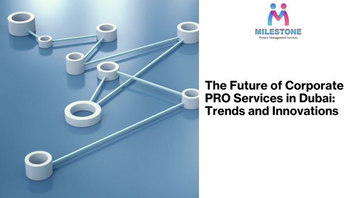 the future of corporate pro services in dubai