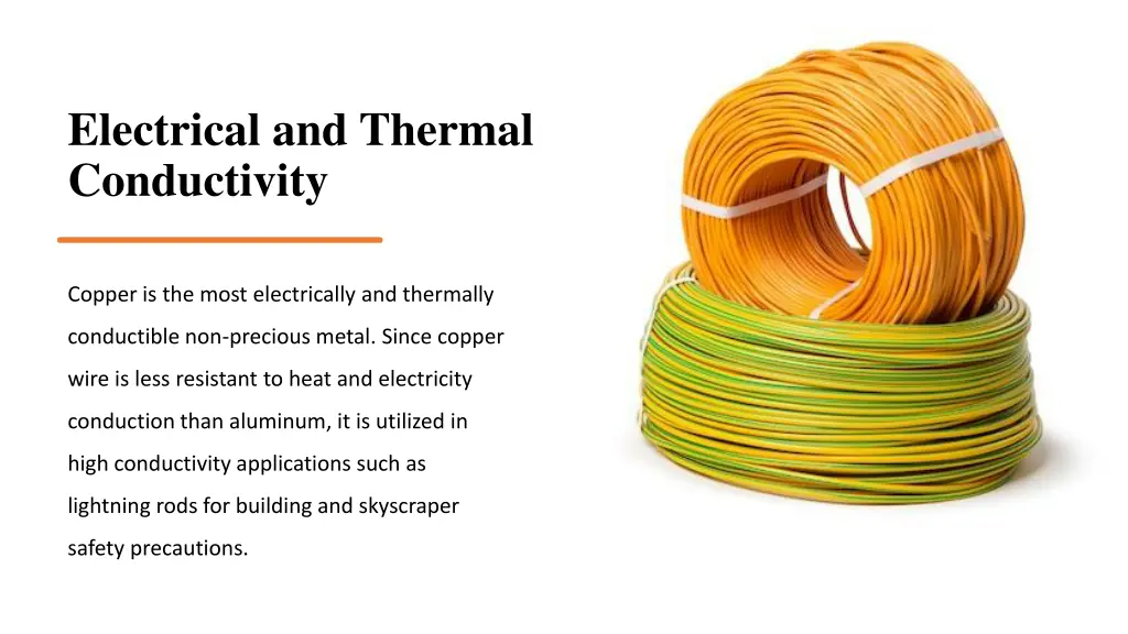 electrical and thermal conductivity