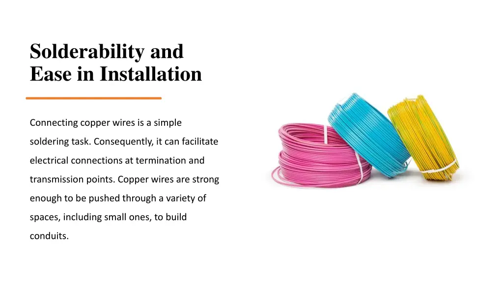 solderability and ease in installation