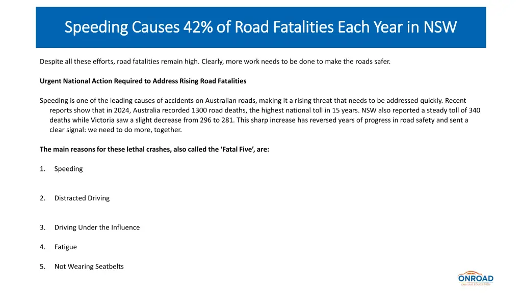 speeding causes 42 of road fatalities each year 3