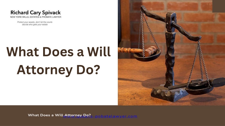 what does a will attorney do