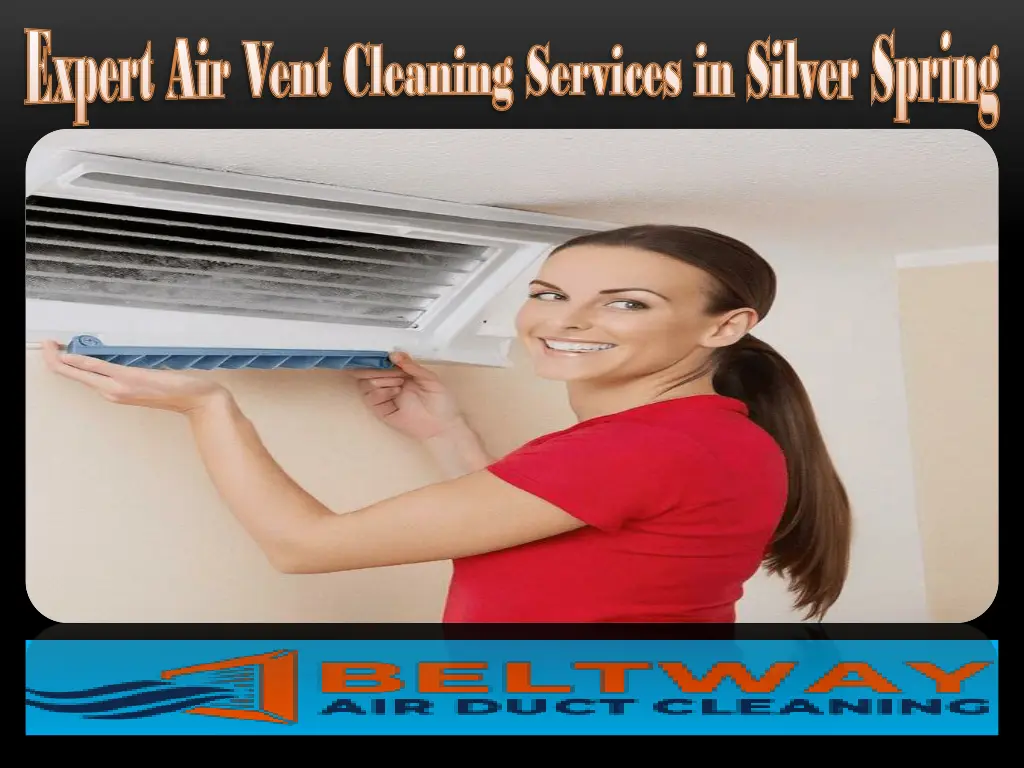 expert air vent cleaning services in silver 1