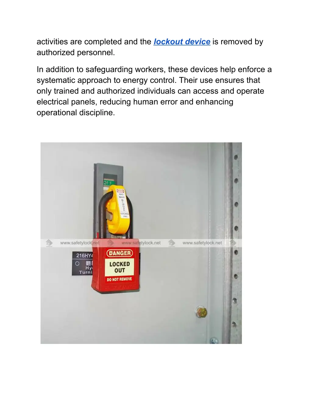 activities are completed and the lockout device