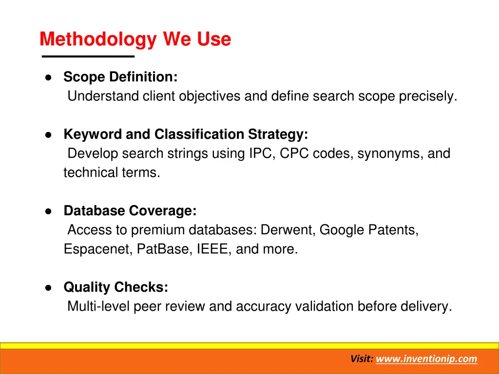 methodology we use