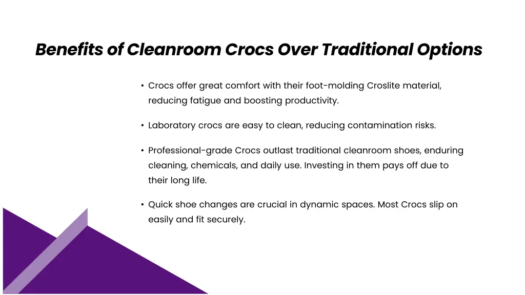 benefits of cleanroom crocs over traditional