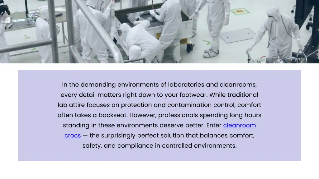 in the demanding environments of laboratories