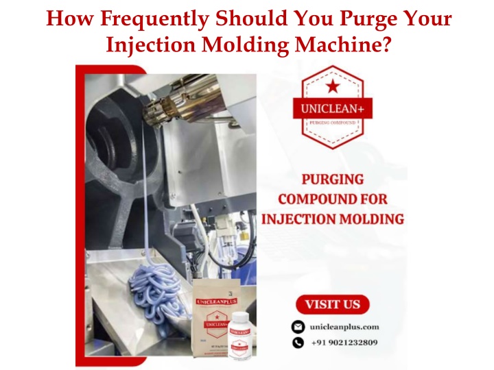 how frequently should you purge your injection