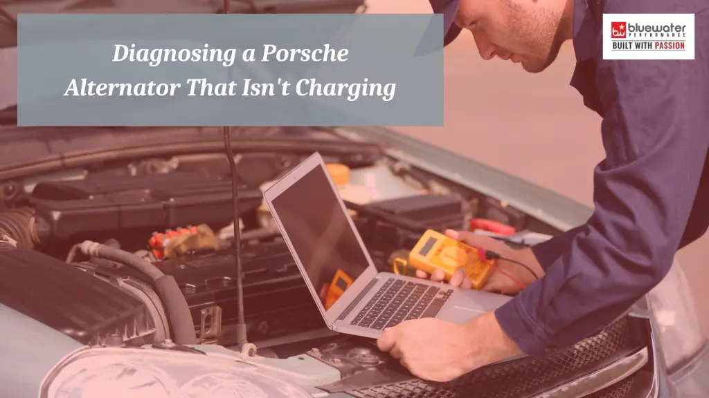 diagnosing a porsche alternator that