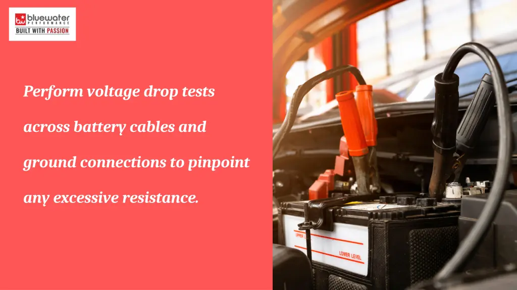 perform voltage drop tests