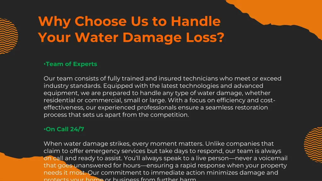 why choose us to handle your water damage loss
