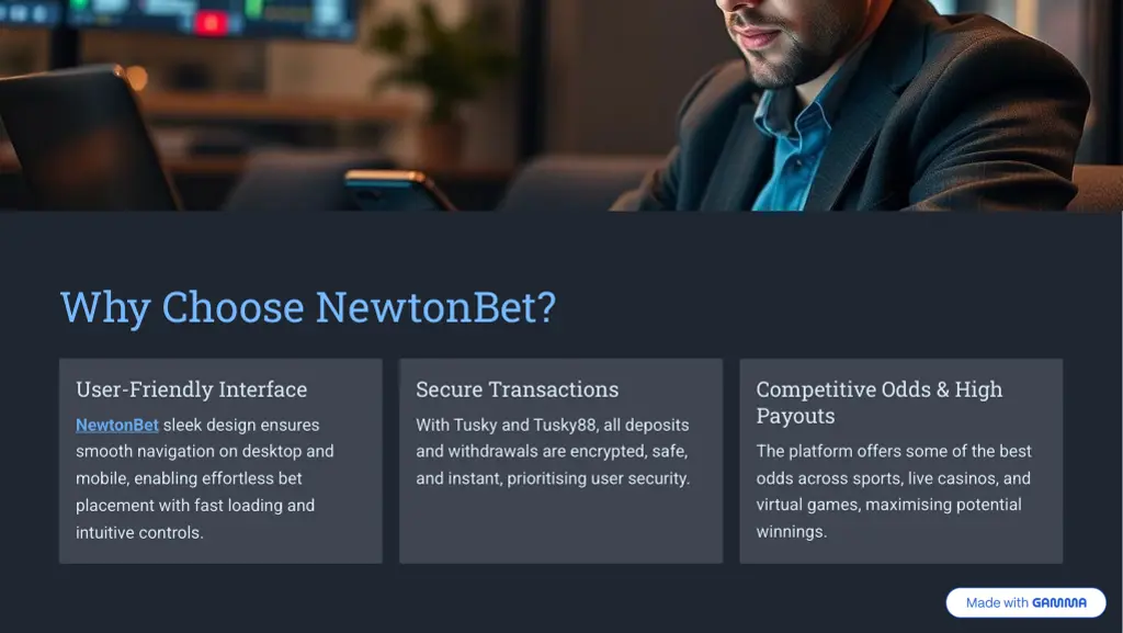 why choose newtonbet