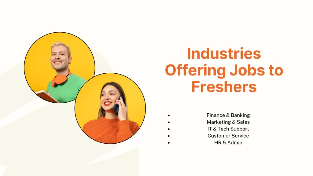 industries offering jobs to freshers