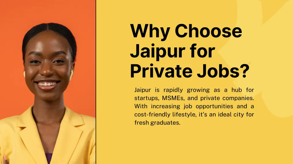 why choose jaipur for private jobs