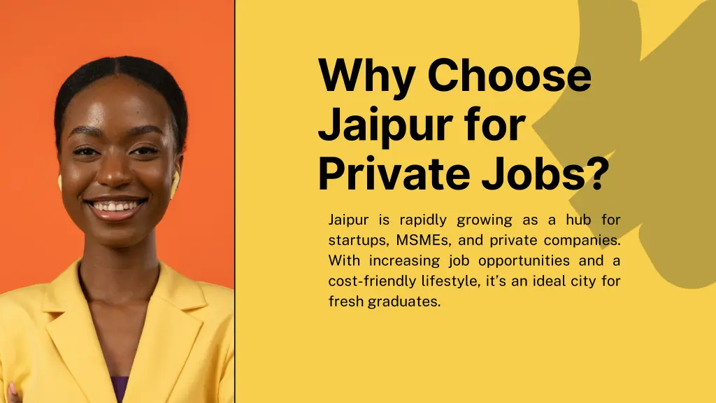why choose jaipur for private jobs