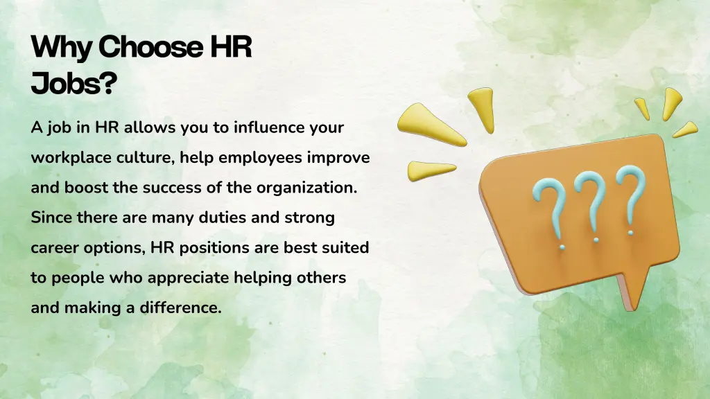 a job in hr allows you to influence your