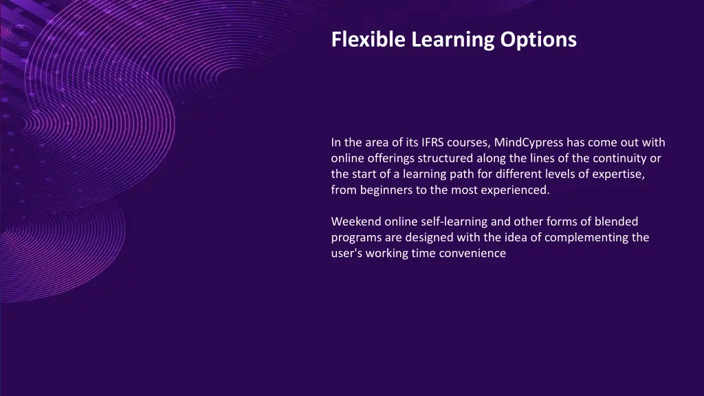flexible learning options