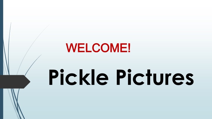 welcome welcome pickle pictures
