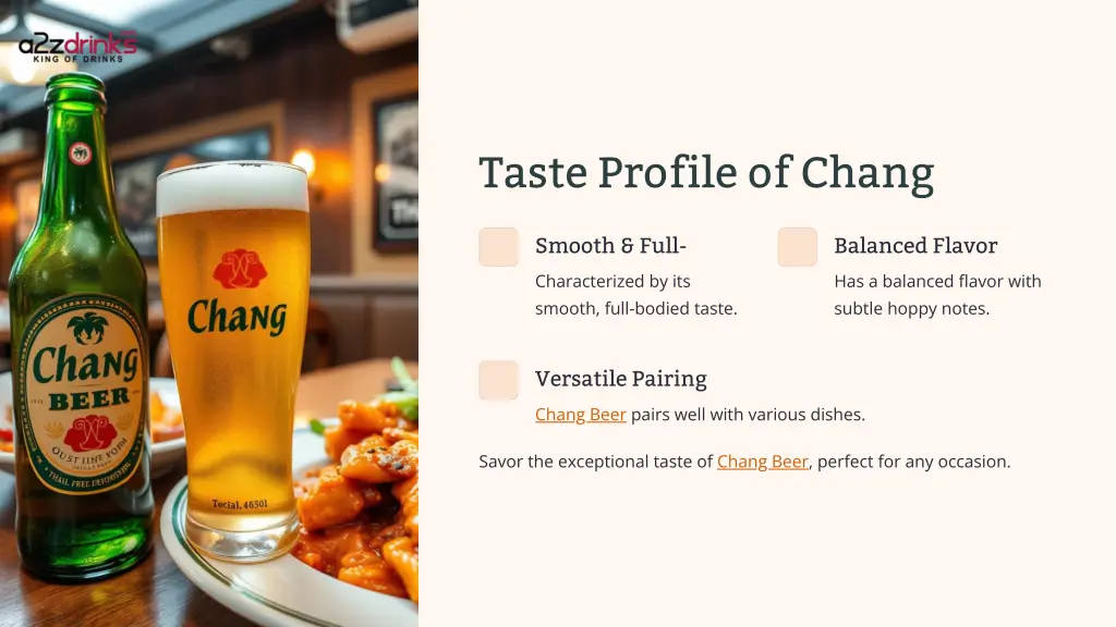 taste profile of chang
