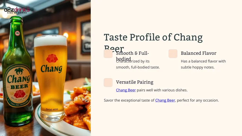 taste profile of chang beer smooth full bodied