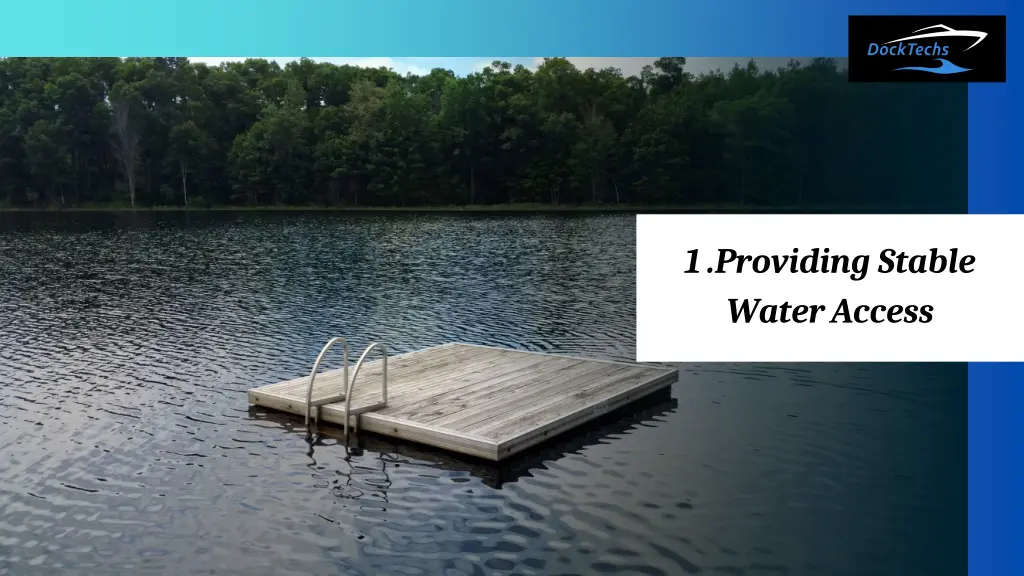 1 providing stable water access