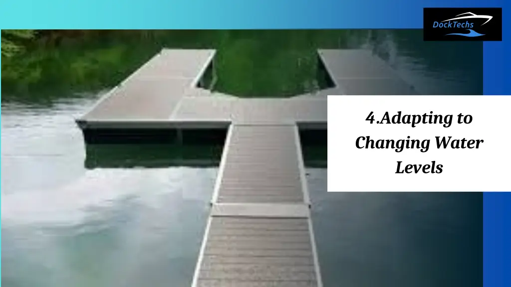 4 adapting to changing water levels