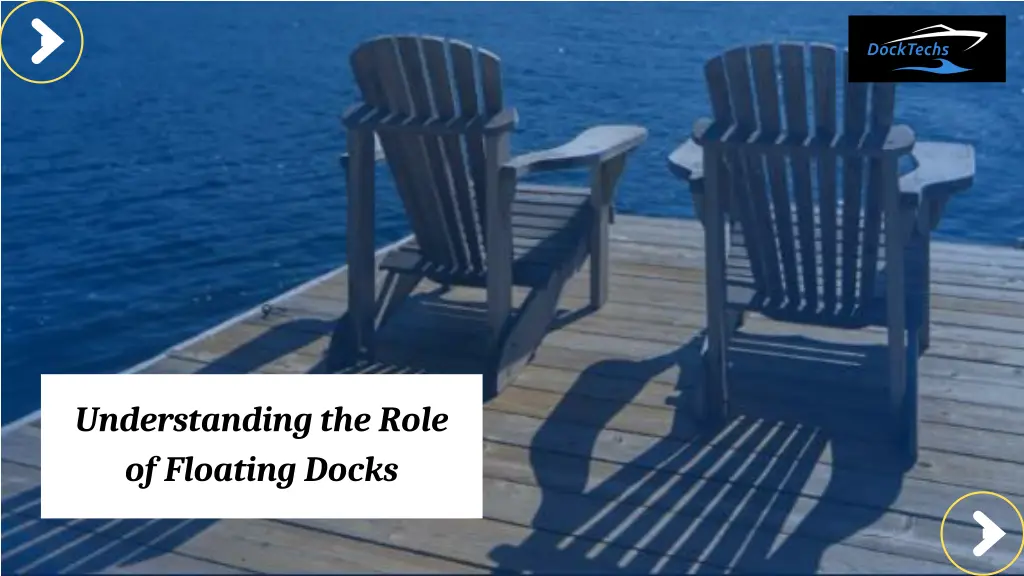 understanding the role of floating docks