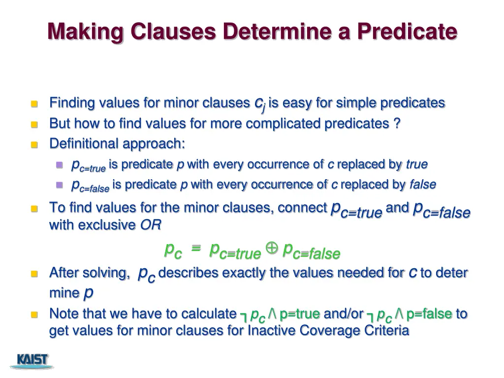 making clauses determine a predicate