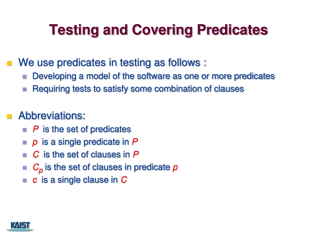 testing and covering predicates