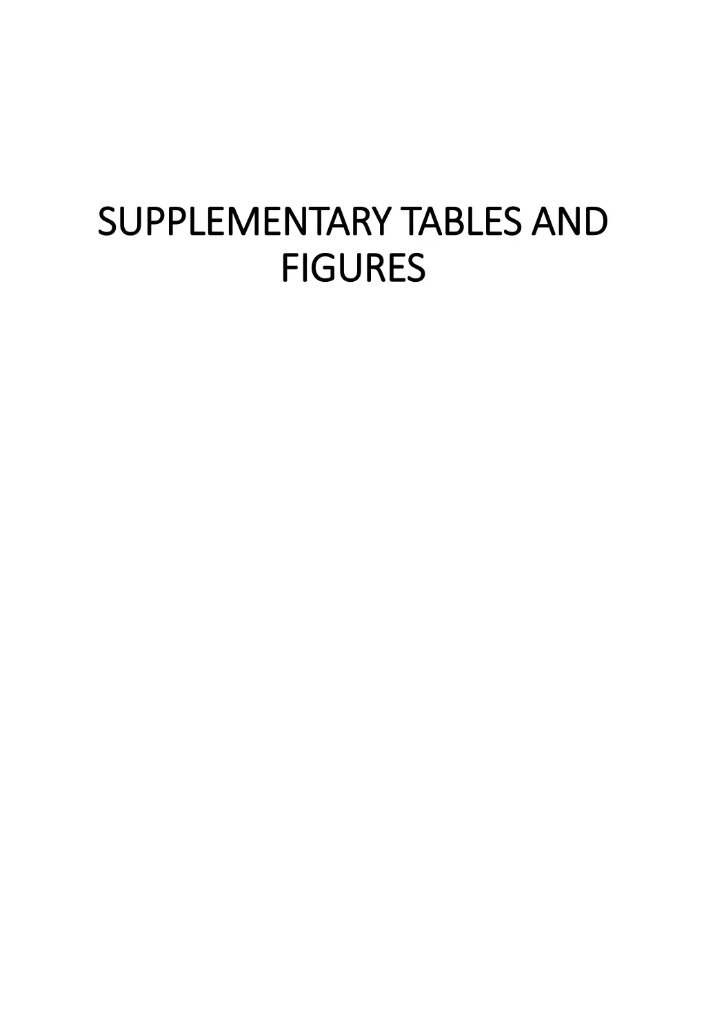 supplementary supplementary tables and figures