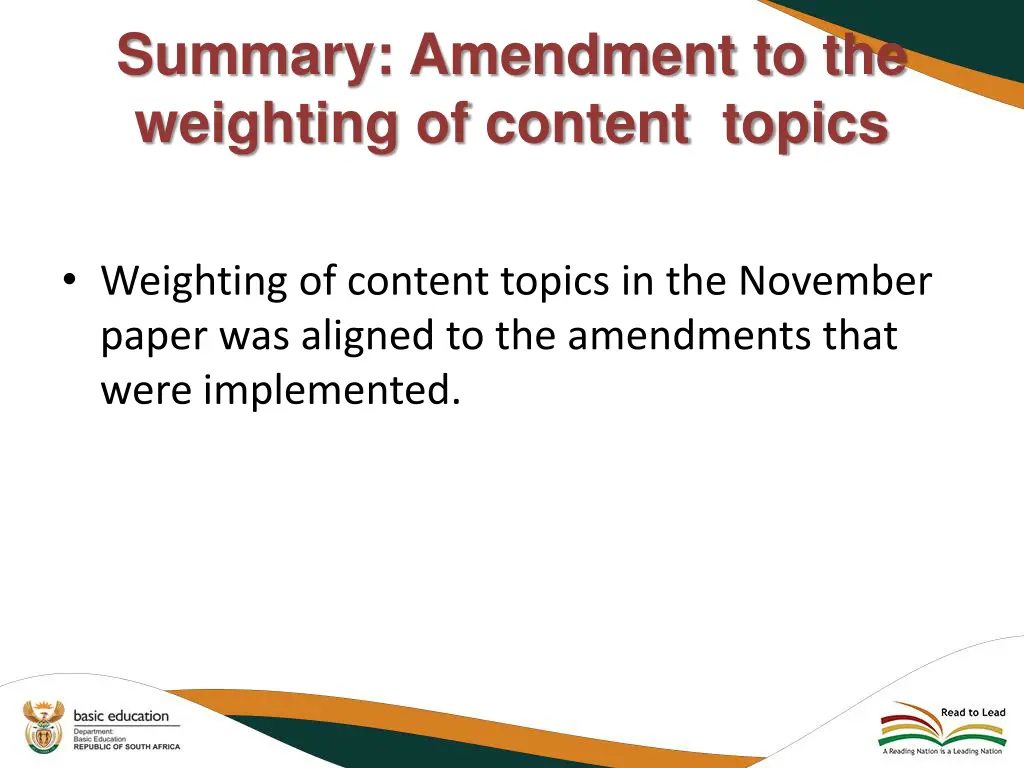 summary amendment to the weighting of content