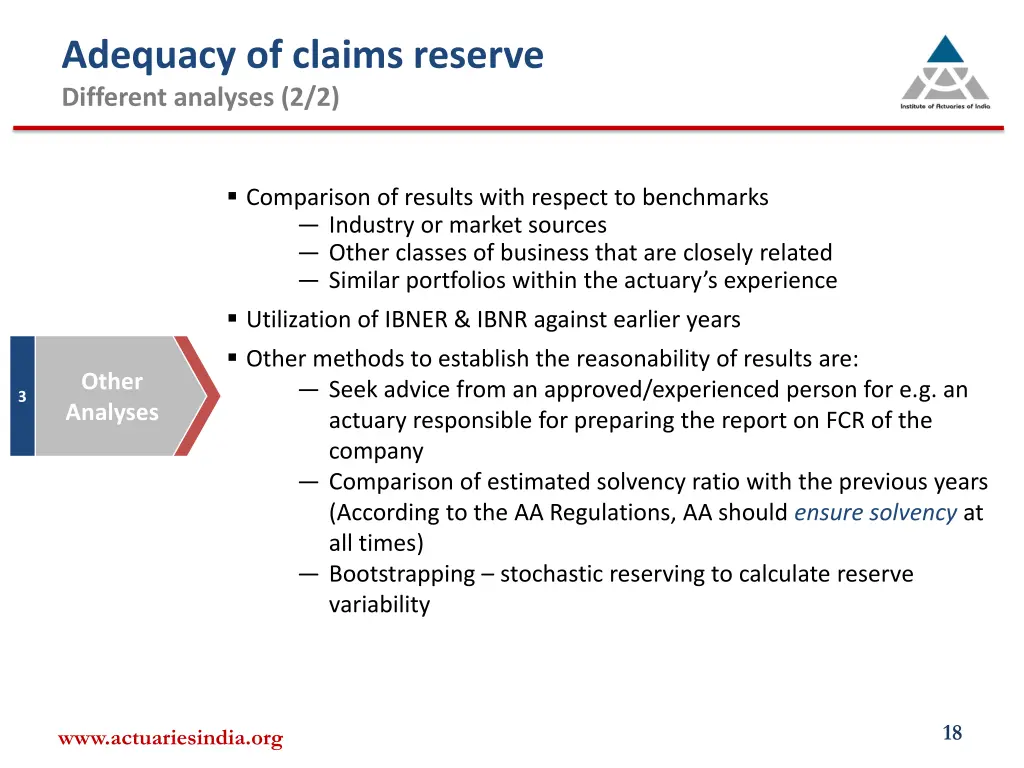 adequacy of claims reserve different analyses 2 2
