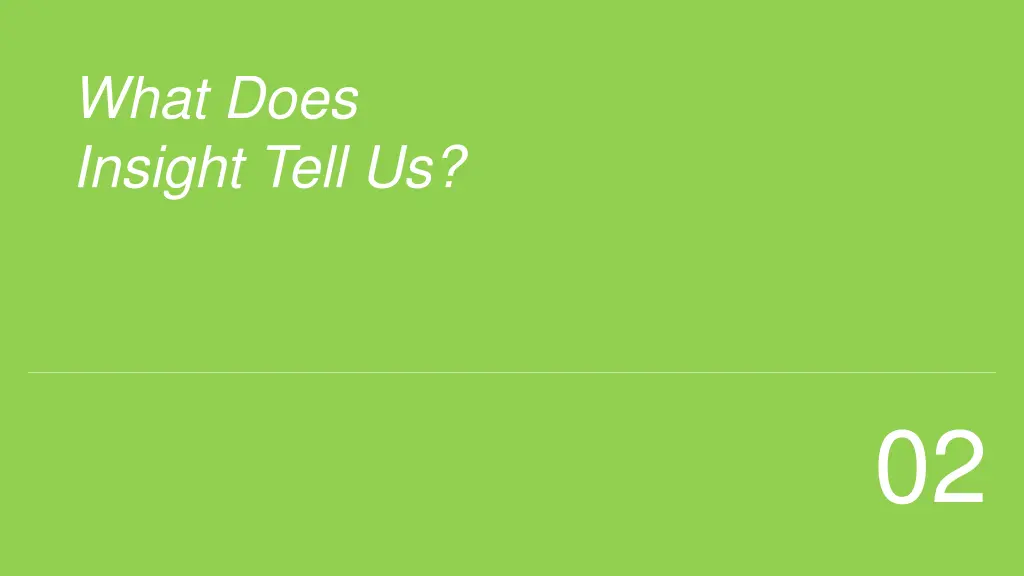 what does insight tell us