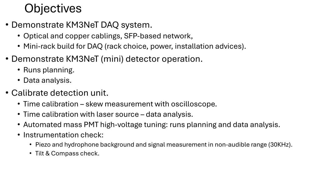 objectives demonstrate km3net daq system optical