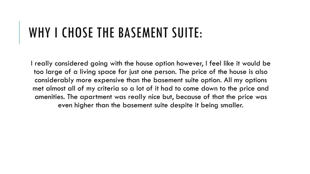 why i chose the basement suite