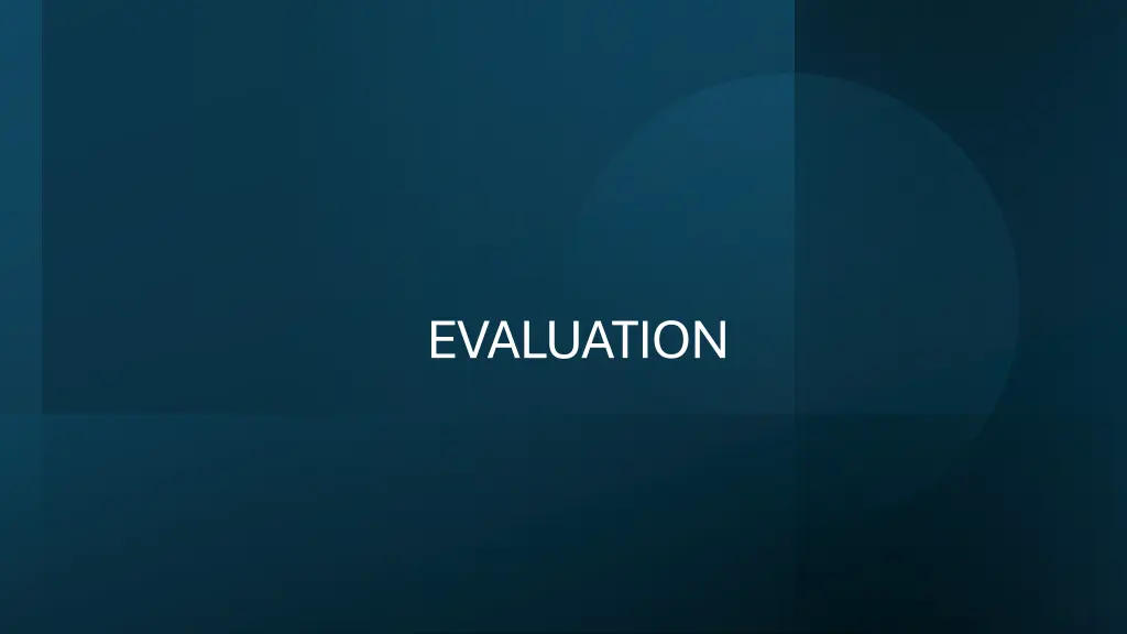 evaluation