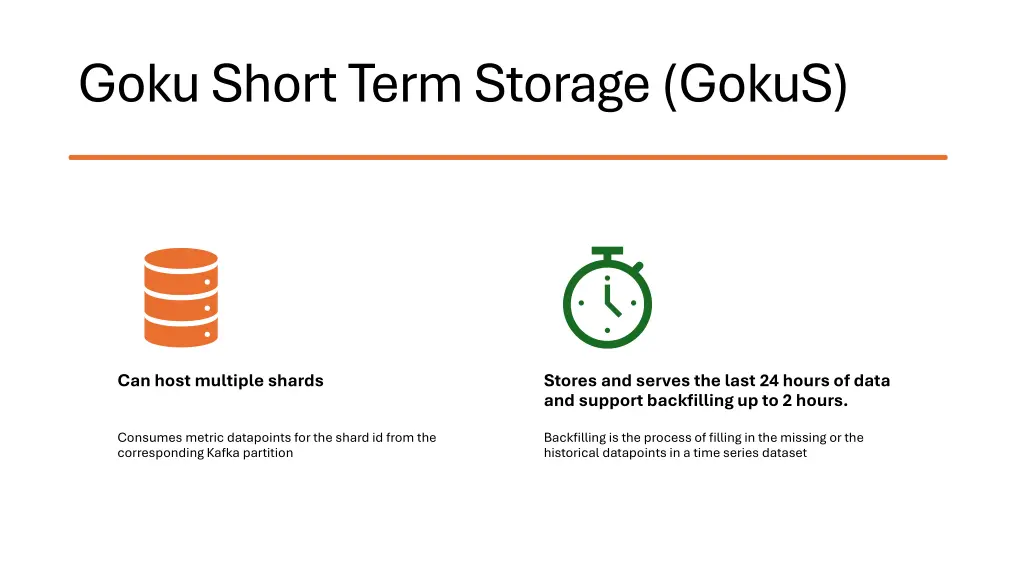 goku short term storage gokus