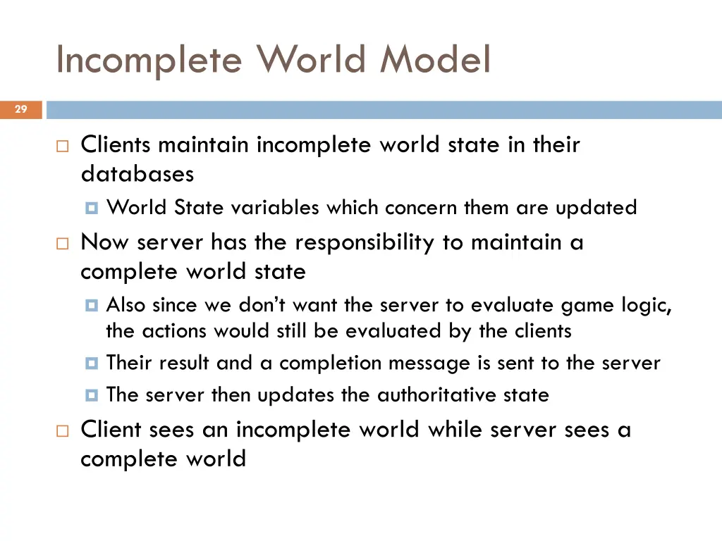 incomplete world model