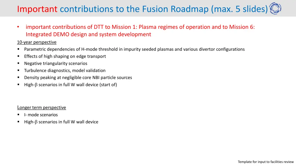 important contributions to the fusion roadmap 1