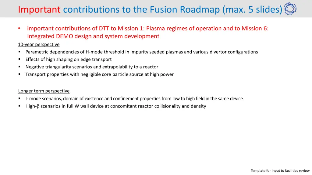 important contributions to the fusion roadmap