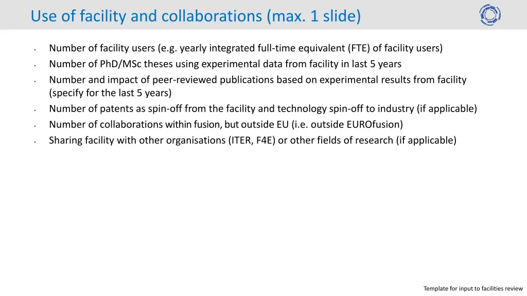 use of facility and collaborations max 1 slide