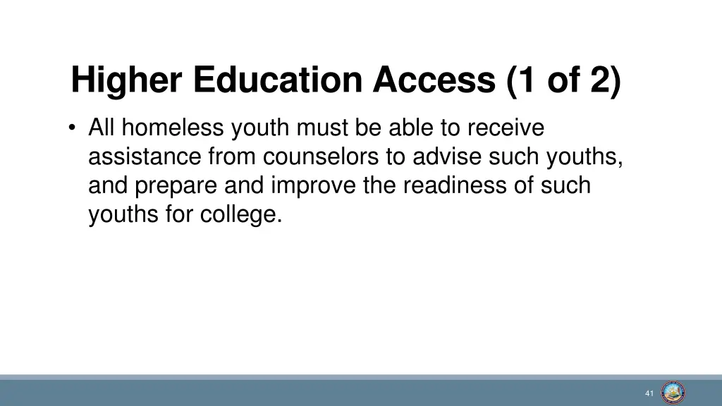 higher education access 1 of 2 all homeless youth