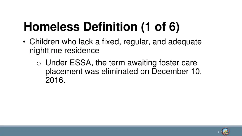 homeless definition 1 of 6 children who lack