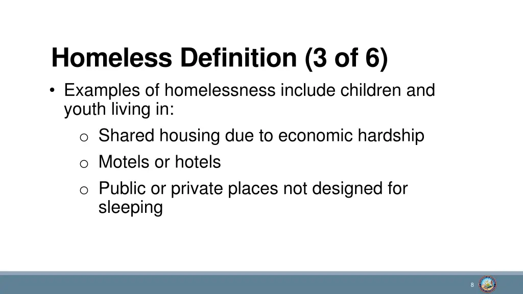 homeless definition 3 of 6 examples